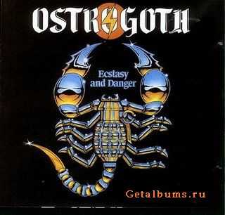 Ostrogoth - Ecstasy And Danger / Full Moon's Eyes (2002) Ostrogoth - Ecstasy And Danger / Full Moon's Eyes (2002)