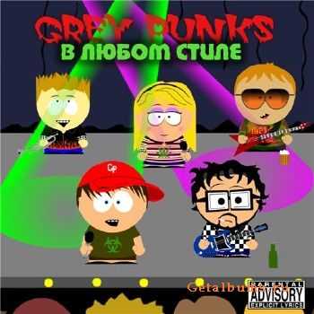 Grey Punks -    (2008) Original CD-Rip