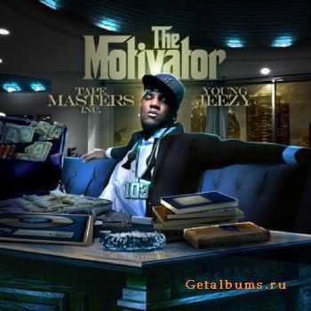 Tapemasters Inc & Young Jeezy - The Motivator (2011)