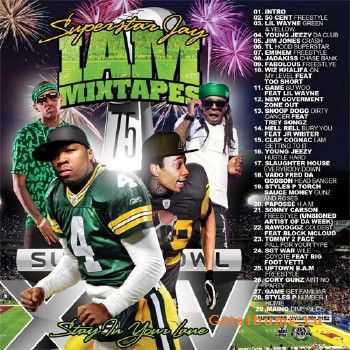 Superstar Jay - I Am Mixtapes 75 (20110