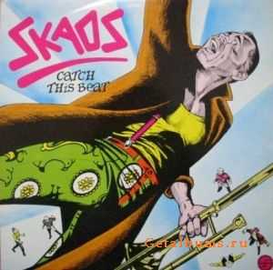 Skaos - Catch This Beat (1989)