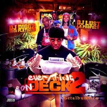 DJ Diggz, DJ Lust & La Profecy - Everything On Deck 2 (2011)