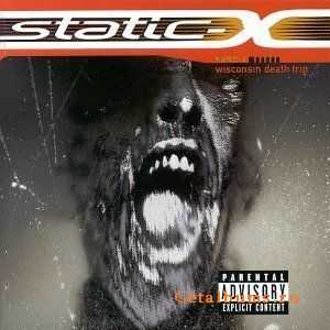 Static-X - Wisconsin Death Trip (1999)