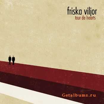 Friska Viljor - Tour De Hearts (2008) 