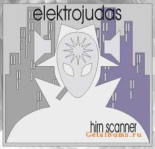 Elektrojudas - Hirn Scanner (2009)