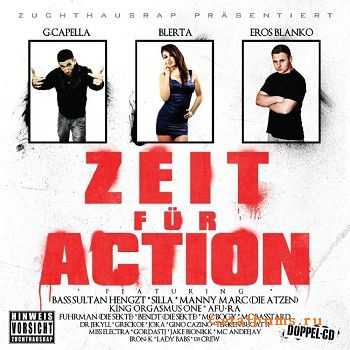 G.Capella, Blerta und Eros Blanko - Zeit für Action (2011) G.Capella, Blerta und Eros Blanko - Zeit für Action (2011)