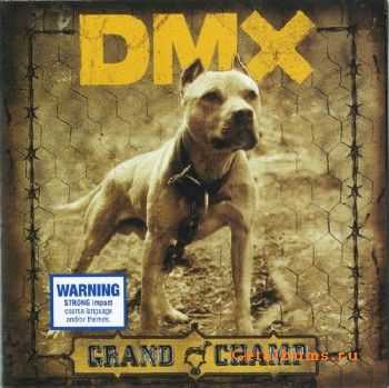 DMX - Grand champion (2003) DMX - Grand champion (2003)