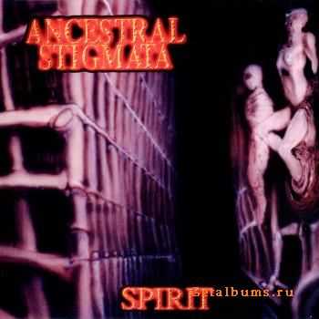 Ancestral Stigmata - Spirit (2000) (Losless)