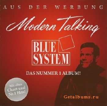 Modern Talking, Blue system - Das Nummer 1 Album! (FLAC / MP3)