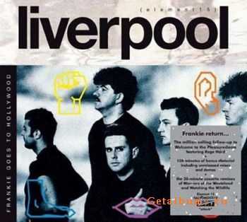 Frankie Goes To Hollywood - Liverpool (Deluxe Edition) 2011