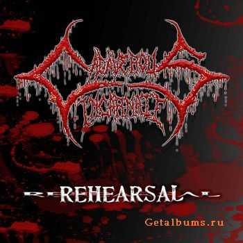 Cadaverous Incarnate - Rehearsal [DEMO] (2011)