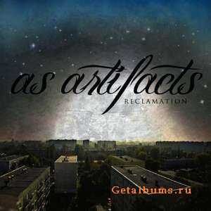 As Artifacts - Reclamation (EP) (2011)