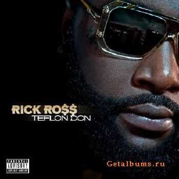 Rick Ross - Teflon Don Rick Ross - Teflon Don