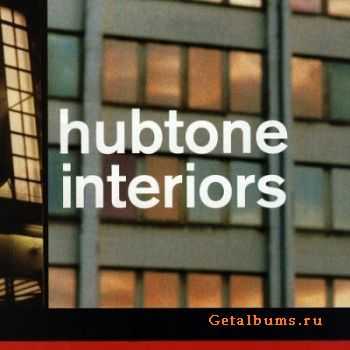 Hubtone - Interiors (2003)