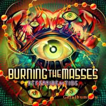 Burning The Masses - Offspring Of Time (2010) [HQ+]