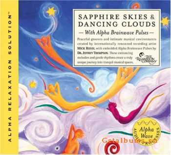 Dr. Jeffrey Thompson & Mick Rossi - Sapphire Skies (2007)