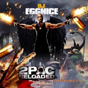 2PAC - Reloaded (2011)