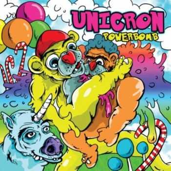 Unicron - Powerbomb (EP) (2010)