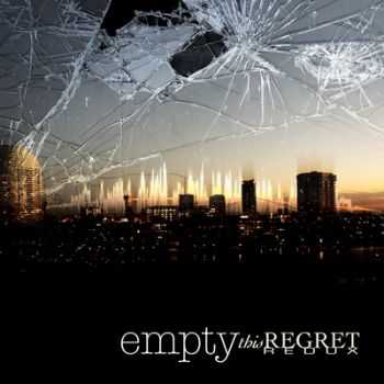 Empty - This Regret (Redux) (CDS) (2010)