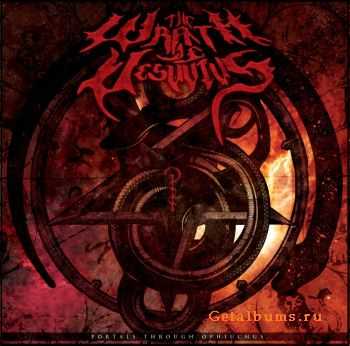 The Wrath Of Vesuvius - Portals Through Ophiuchus (2010)