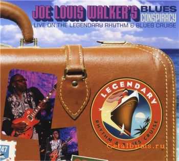 Joe Louis Walker - Live On The Legendary Rhythm & Blues Cruise (2010)