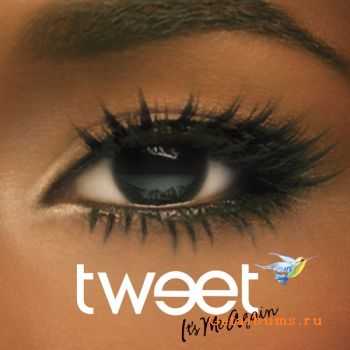 Tweet - It's Me Again [iTunes] (2005)