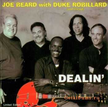  Joe Beard with Duke Robillard and friends - Dealin (2000)