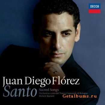 Juan Diego Fl&#243;rez  Santo: Sacred Songs (2010)