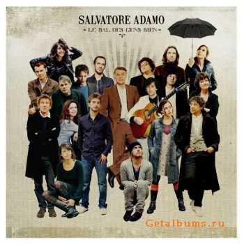 Salvatore Adamo - Le Bal Des Gens Bien 2008