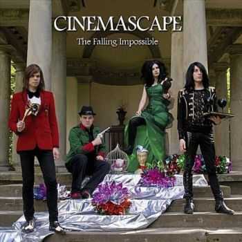 Cinemascape - The Falling Impossible (2010)