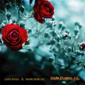 Sara Noxx & Mark Benecke - Where The Wild Roses Grow (CDM) (2011)  