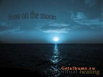  Seas on the moon - Mioritual Healing (2011)