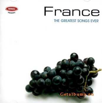 VA - The Greatest Songs Ever: France (2006)