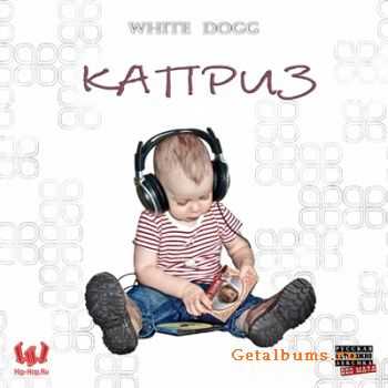White DoGG -  (2011)