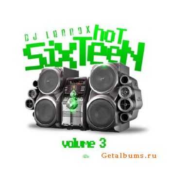Hot Sixteen Vol. 3 (2011)