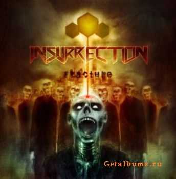 Insurrection - Fracture (2010)