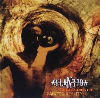 Atlantida - Painted Reality (2004)