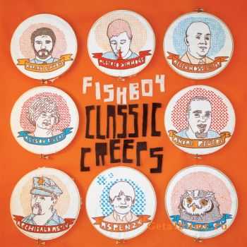 Fishboy - Classic Creeps (2011)