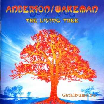 Jon Anderson & Rick Wakeman - The Living Tree (2010) Lossless+MP3