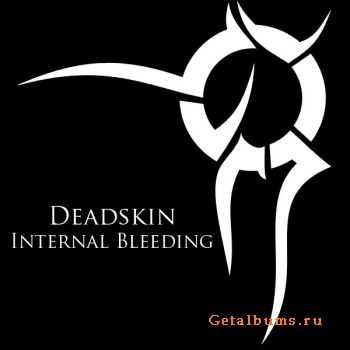 Deadskin - Internal Bleeding (2010)