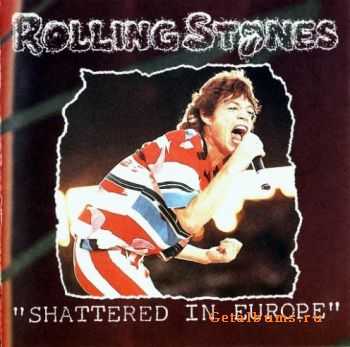 The Rolling Stones - Shattered In Europe/Backstage Napoli 1982 (bootleg)