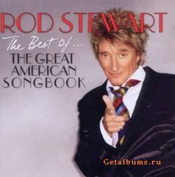 Rod Stewart - The Best Of ... The Great American Songbook (2011) FLAC 