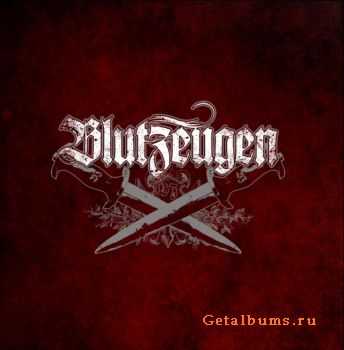 Blutzeugen - Blutzeugen (2011)