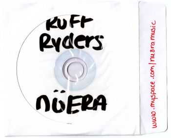 nuERA - Ruff Ryders Anthem (CDR) (2010)