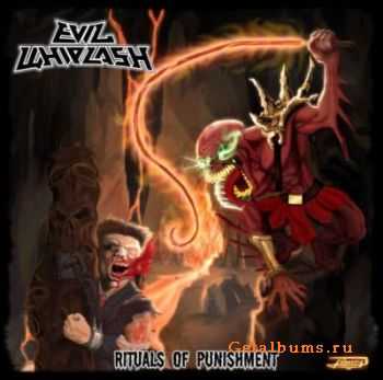 Evil Whiplash - Rituals Of Punishment (2010)