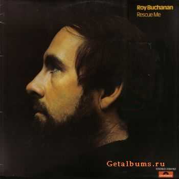 Roy Buchanan - Rescue Me (1975)