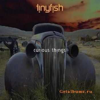 Tinyfish - Curious Things (2009)