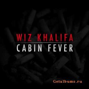 Wiz Khalifa - Cabin Fever (Official Mixtape) (2011)