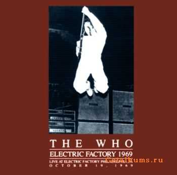 The Who - The Electric Factory 1969 (bootleg)