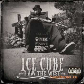 Ice Cube - I Am The West (2010) Lossless